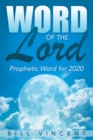 Image for Word of the Lord: Prophetic Word for 2020