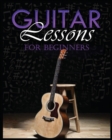 Image for Guitar Lessons Made Easy : Step-by-Step Instructions for Beginners