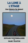 Image for La Lune A L&#39;etage: Une Histoire De Motard (Livre 4 De La Serie)