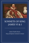 Image for Sonnets of King James VI &amp; I