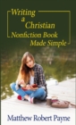 Image for Writing a Christian Nonfiction Book Made Simple