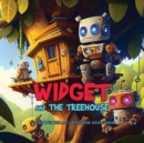 Image for Widget and the Treehouse