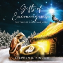 Image for Gifts of Encouragement : The Tale of Christmas Merry