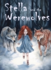 Image for Stella and the Werewolves
