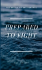 Image for Prepared to Fight