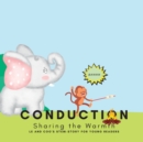 Image for Conduction - Sharing the Warmth