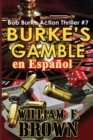 Image for Burke&#39;s Gamble, en Espa?ol