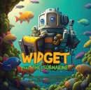 Image for Widget and the Submarine