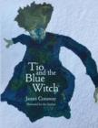 Image for Tio and the Blue Witch