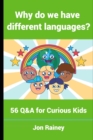 Image for Why do we have different languages?
