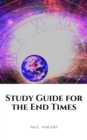 Image for Study Guide for the End Times
