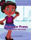 Image for Singing For Prunes