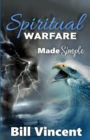 Image for Spiritual Warfare Made Simple : (Large Print Edition)