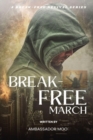 Image for Break-free - Daily Revival Prayers - March - Towards the FUTURE