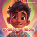 Image for Double Rainbow : Sanjay Has Two Moms