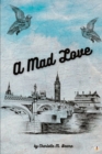 Image for A Mad Love