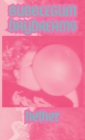 Image for Bubblegum Daydreams : Inaudible Songs For Sad Gays
