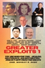 Image for Greater Exploits - 1 : You are Born for This - Healing, Deliverance and Restoration - Find out how from the Greats