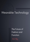 Image for Wearable Technology: The Future of Fashion and Function