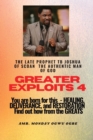 Image for Greater Exploits - 4 You are Born for This - Healing, Deliverance and Restoration - Find out how from the Greats