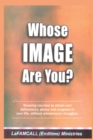 Image for WHOSE IMAGE ARE YOU? LaFAMCALL