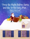 Image for &#39;Twas the Night Before Santa and the Tooth Fairy Met