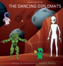 Image for The Dancing Diplomats : A space adventure