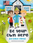 Image for Be Your Own Hero