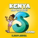 Image for Kenya and the Silly S Sound