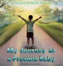Image for My Journey as a Preemie Baby