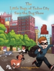 Image for The Little Dogs of Tudor City Save the Dog Show