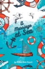 Image for A Marriage at Sea
