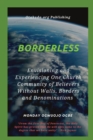 Image for Borderless Envisioning and Experiencing One Church Community of Believers Without Walls, Borders