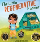 Image for The Little Regenerative Farmer