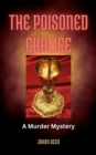 Image for Poisoned Chalice: A Murder Mystery