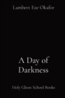 Image for A Day of Darkness