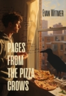 Image for Pages from the Pizza Crows