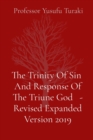 Image for Trinity Of Sin  And Response Of The Triune God   - Revised Expanded Version 2019