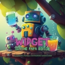 Image for Widget and the Papa Rotor