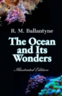 Image for Ocean and Its Wonders