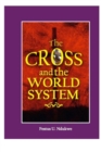 Image for Cross And The World System