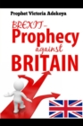 Image for BREXIT - Prophecy Against United Kingdom