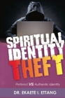 Image for Preferred Verses Authentic Identity