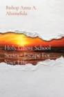 Image for Holy Ghost School Series - Escape For Your Life