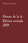 Image for Heroes de la fe - Edicion revisada 2019