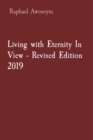 Image for Living with Eternity In View - Revised Edition 2019