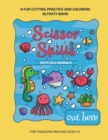 Image for Scissor Skills Preschool Workbook for Kids with Sea Animals : A Fun Cutting Practice Activity Book for Toddlers and Kids ages 3-7
