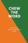 Image for Chew the Word