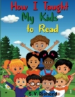 Image for How I Taught My Kids to Read 1
