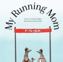 Image for My Running Mom